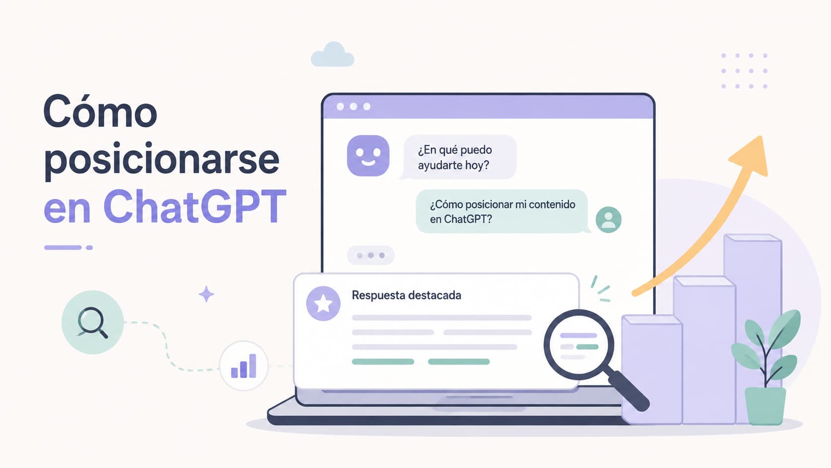 Cómo posicionarse en ChatGPT: guía completa 2026